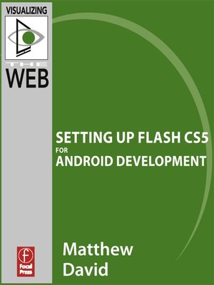 cover image of Setting up Flash CS5 for Android Development